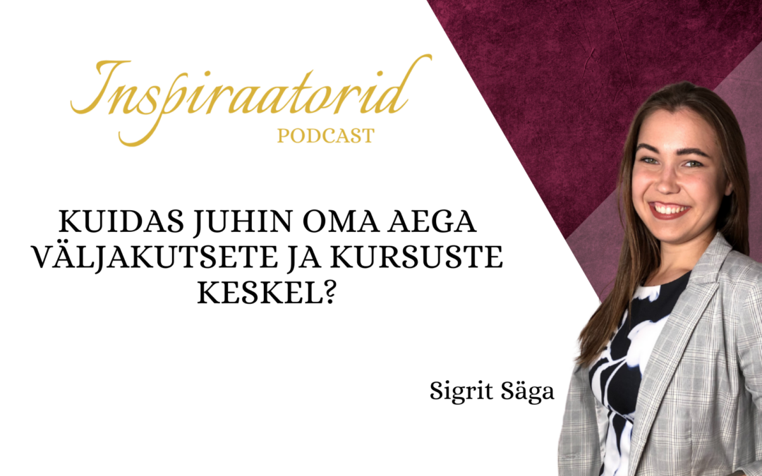 [ 21] Kuidas Mina Juhin Oma Aega