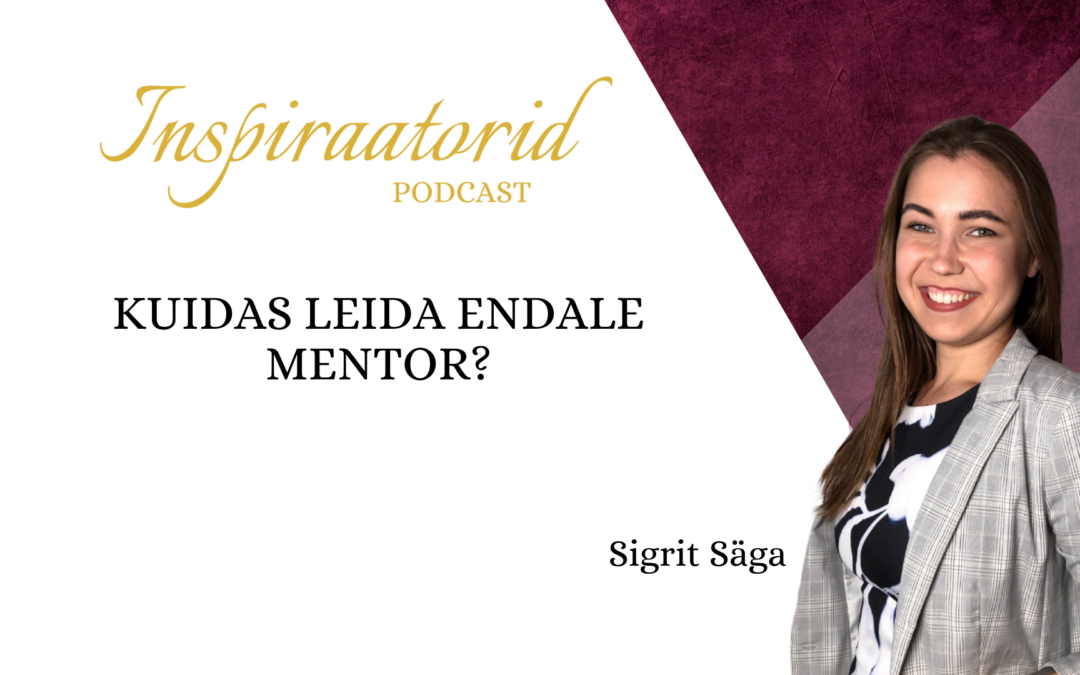 [ 20] Kuidas Leida Endale Mentor