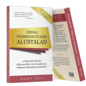 "Eduka veebikoolitusäri alustalad" e-raamat