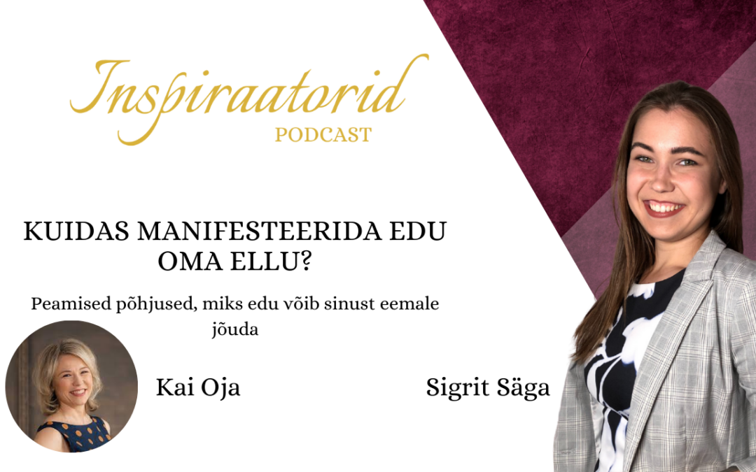 [ 28] Edu manifesteerimine – Kai Oja