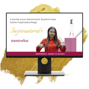 Inspiraatorid+ mentorlus (aasta)