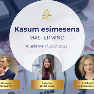 Kasum esimesena mastermind