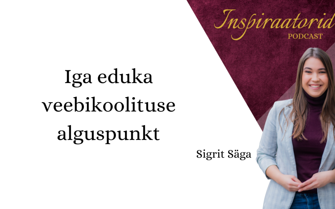 [155] Iga eduka veebikoolituse alguspunkt