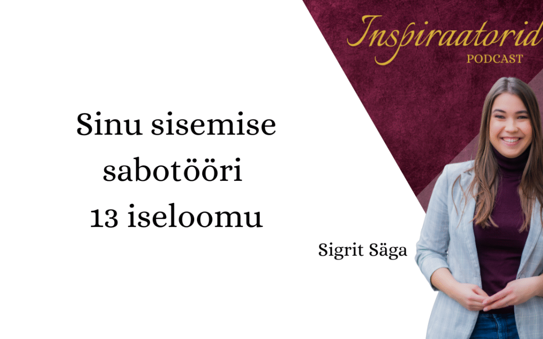 [157] Sinu sisemise sabotööri 13 iseloomu